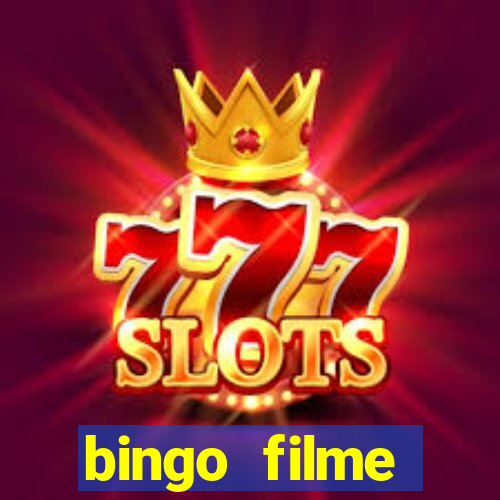 bingo filme assistir online